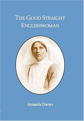The Good Straight Englishwoman