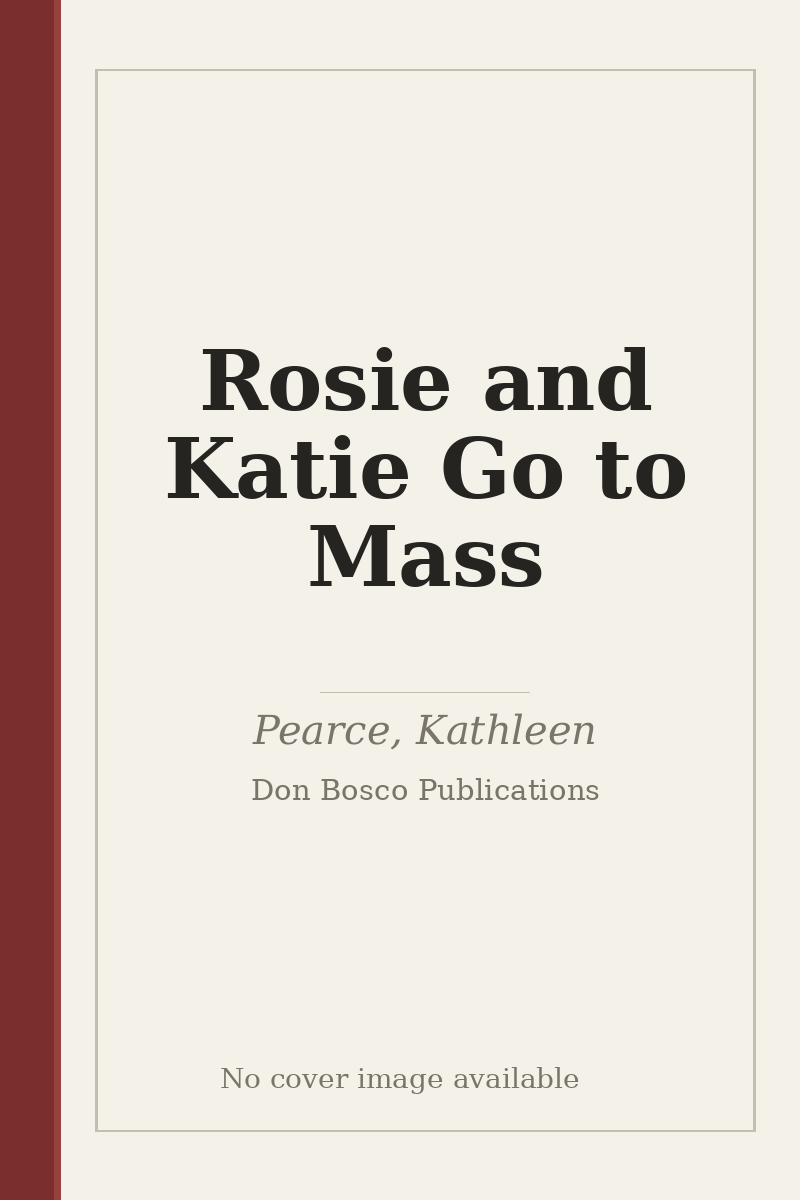 Rosie and Katie Go to Mass - no cover image available