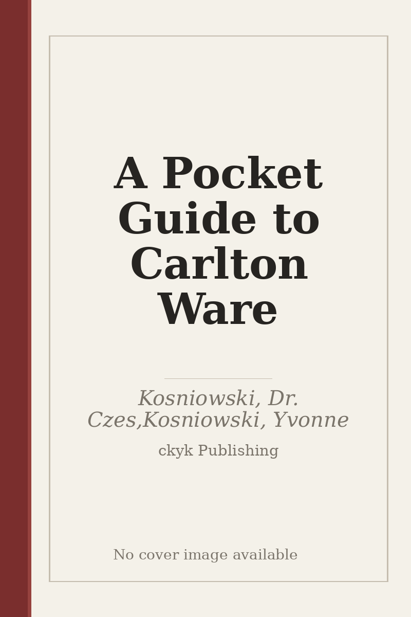 A Pocket Guide to Carlton Ware - no cover image available