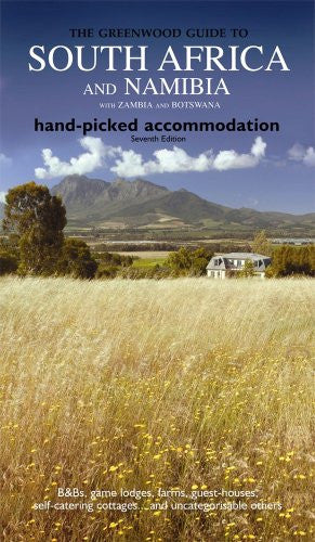 Greenwood Guide to South Africa: Hand-Picked Accommodation (Greenwood Guides)