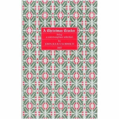 A Christmas Cracker: Being a Commonplace Selection