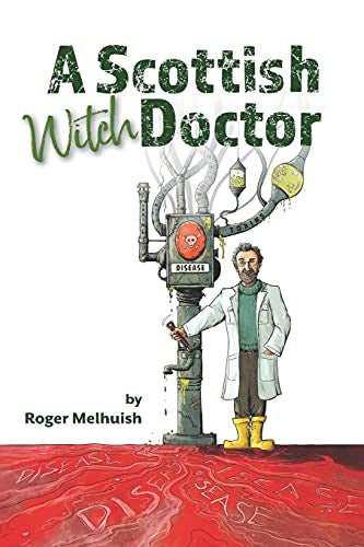 A Scottish Witch Doctor