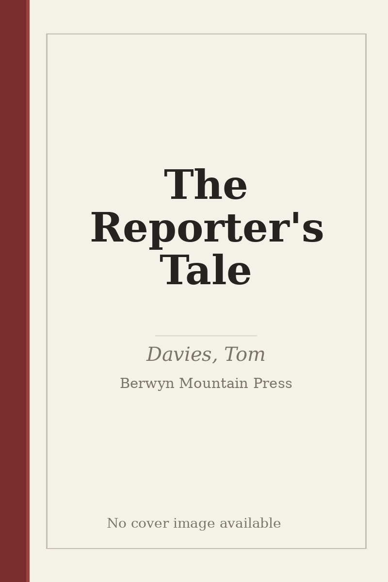 The Reporter's Tale - no cover image available