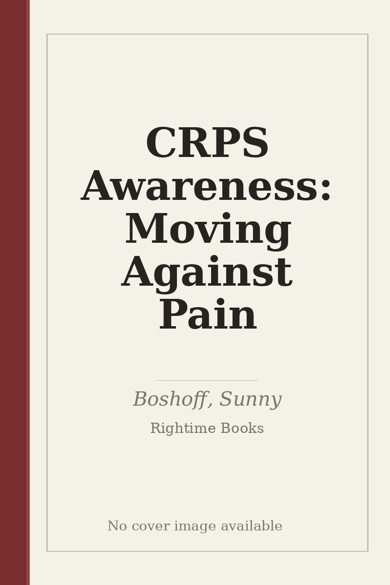 CRPS Awareness: Moving Against Pain - no cover image available