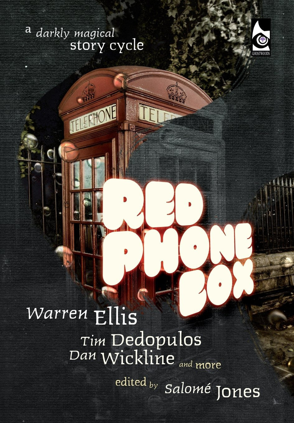 Red Phone Box: A Darkly Magical Story Cycle