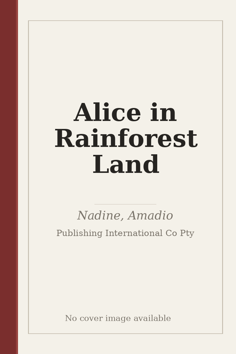 Alice in Rainforest Land - no cover image available