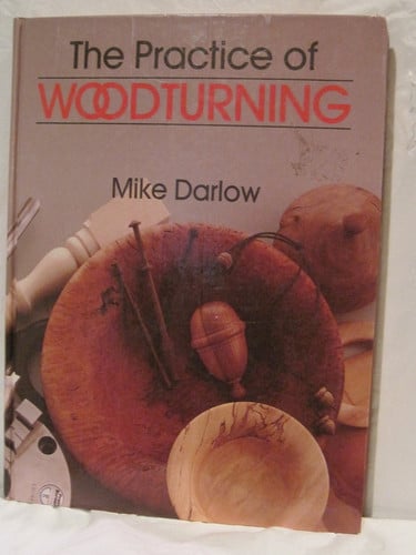 The Practice of Woodturning