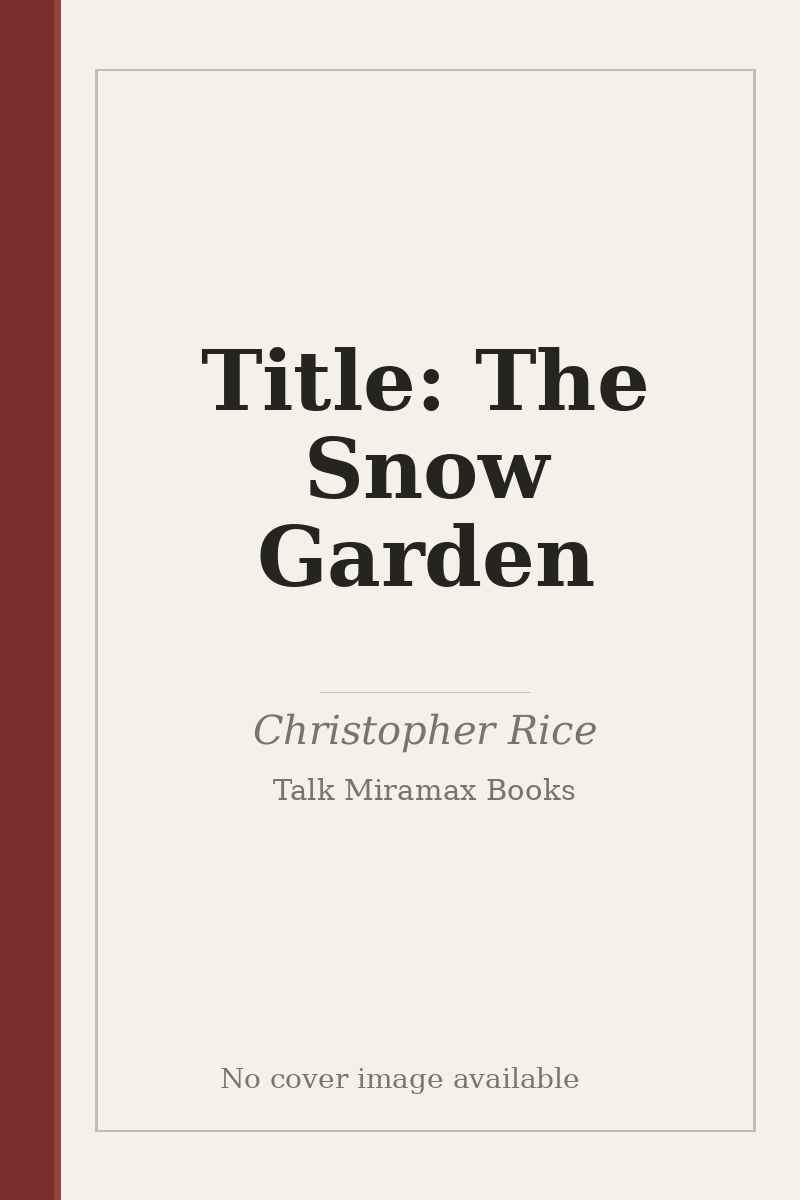 Title: The Snow Garden - no cover image available