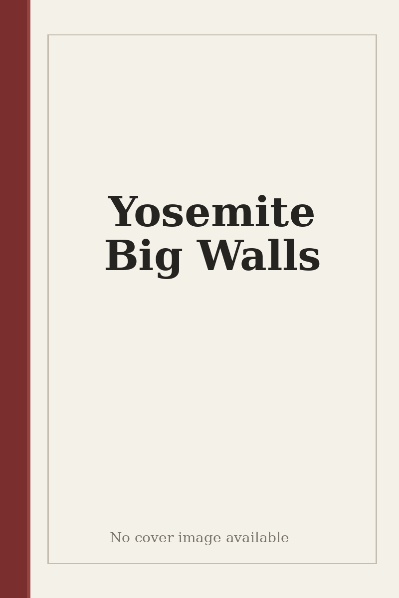 Yosemite Big Walls - no cover image available