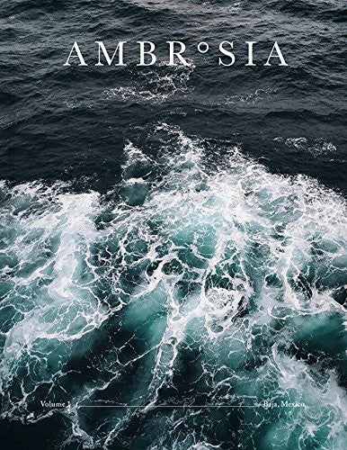 Ambrosia Volume 1: Baja, Mexico