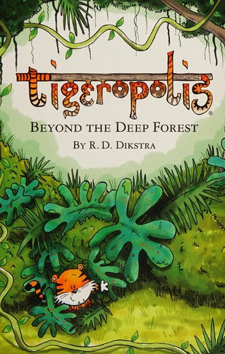 Tigeropolis: Beyond the Deep Forest: 1