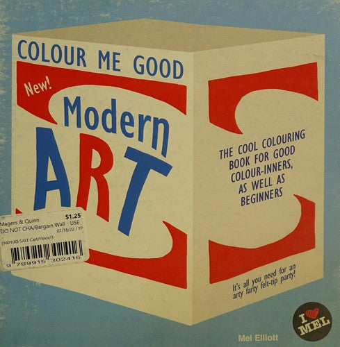 Colour Me Good Modern Art: 2nd Edition