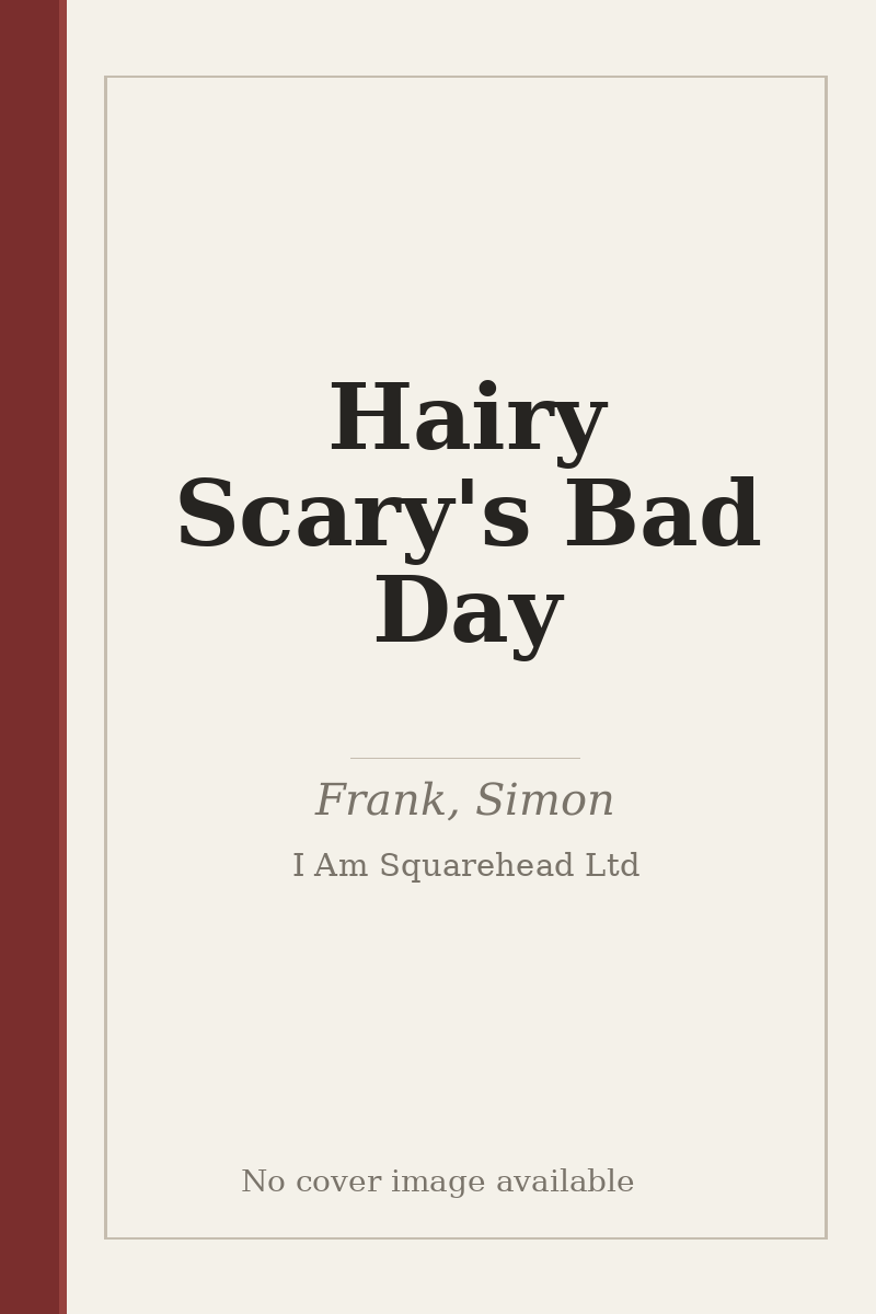 Hairy Scary's Bad Day - no cover image available