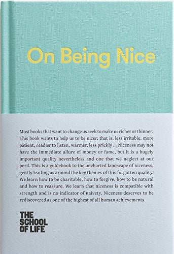 On Being Nice (School of Life Library)