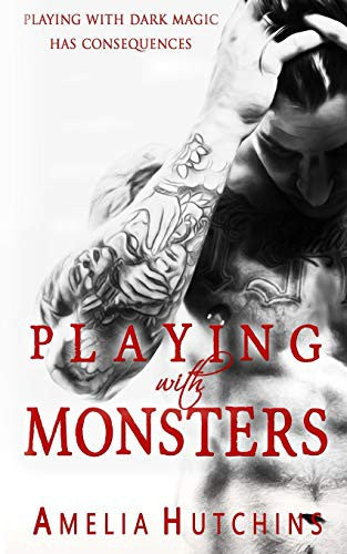 Playing with Monsters: Volume 1