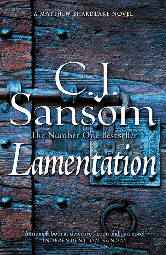 Lamentation: A Breathtaking Conspiracy Thriller from the Bestselling Historical Series: 6 (The Shardlake series, 6)