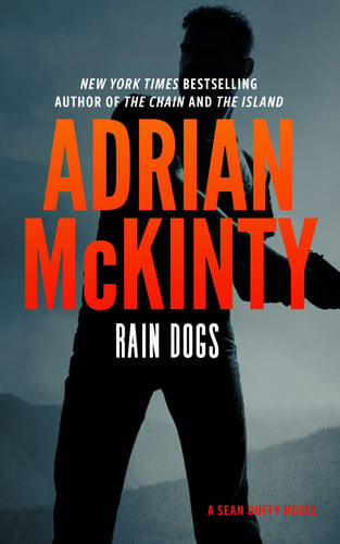 Rain Dogs: A Detective Sean Duffy Novel: 5