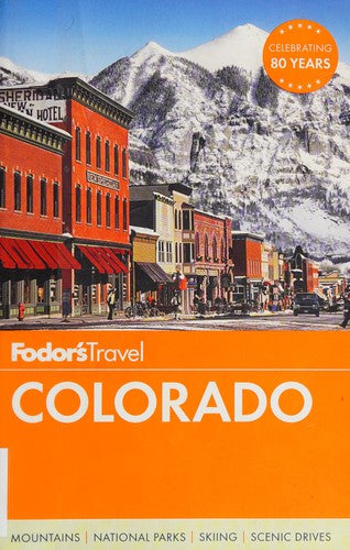 Fodor's Colorado (Travel Guide, 12)
