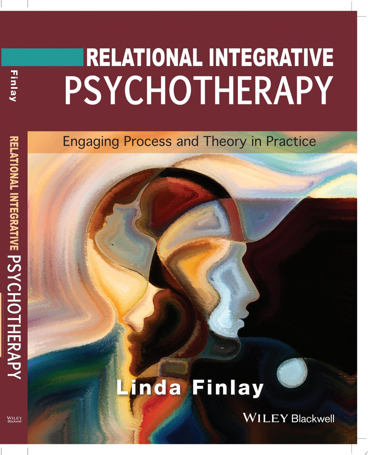 Relational Integrative Psychotherapy: Engaging Process and Theory in Practice