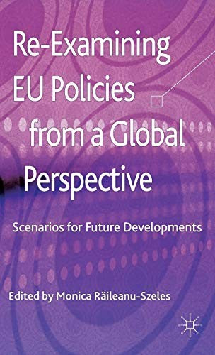Re-Examining EU Policies from a Global Perspective: Scenarios for Future Developments