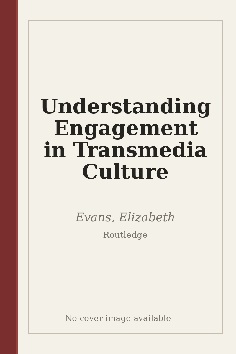 Understanding Engagement in Transmedia Culture - no cover image available