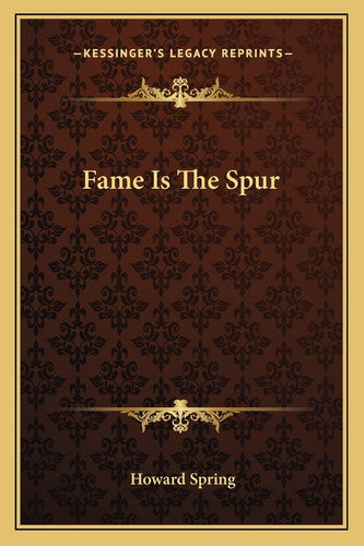 Fame Is The Spur
