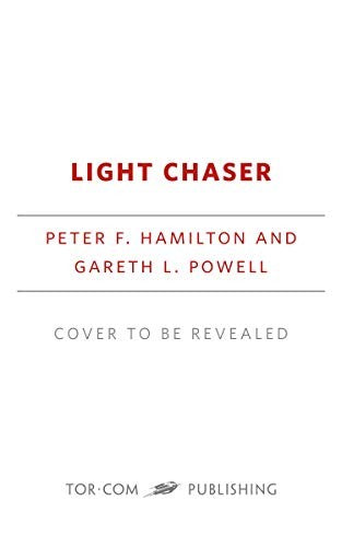 Light Chaser: Peter F. Hamilton