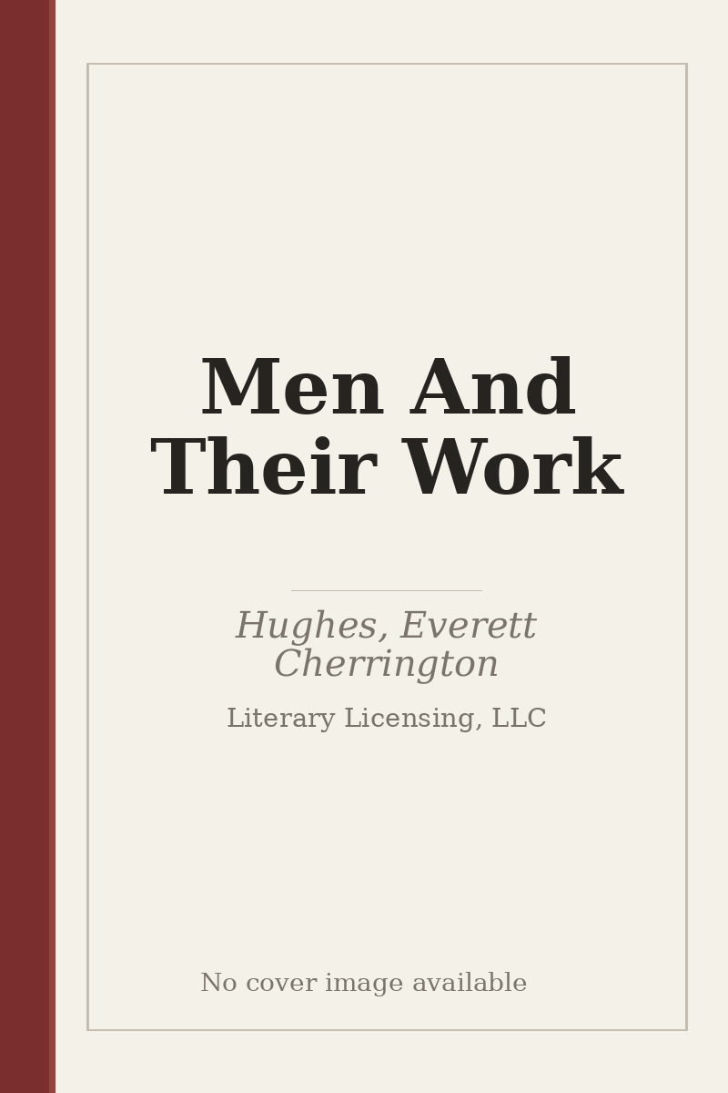 Men And Their Work - no cover image available