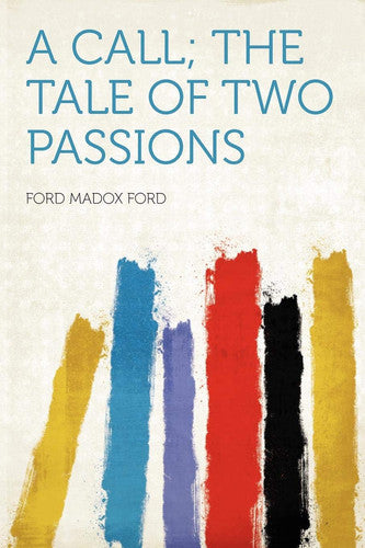 A Call; the Tale of Two Passions