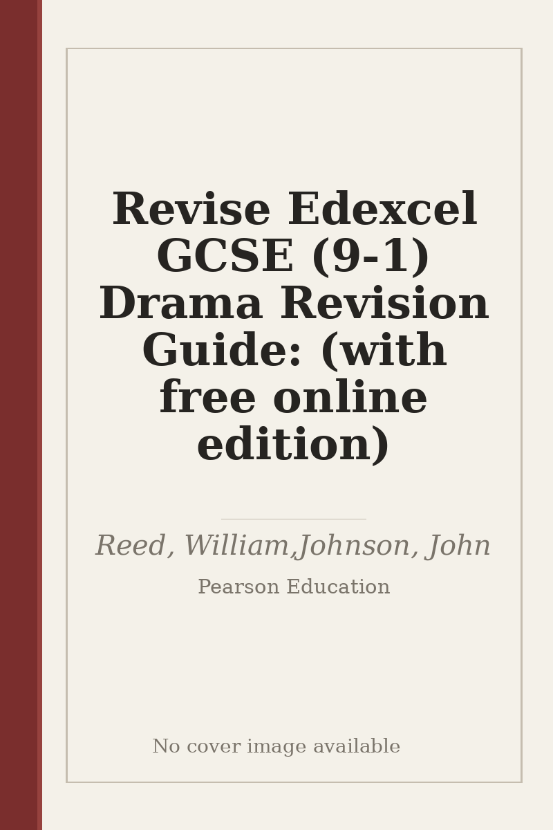 Revise Edexcel GCSE (9-1) Drama Revision Guide: (with free online edition) - no cover image available