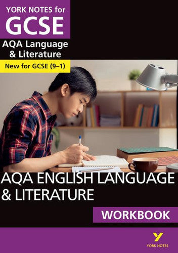 York Notes for GCSE AQA English Language and Literature Workbook