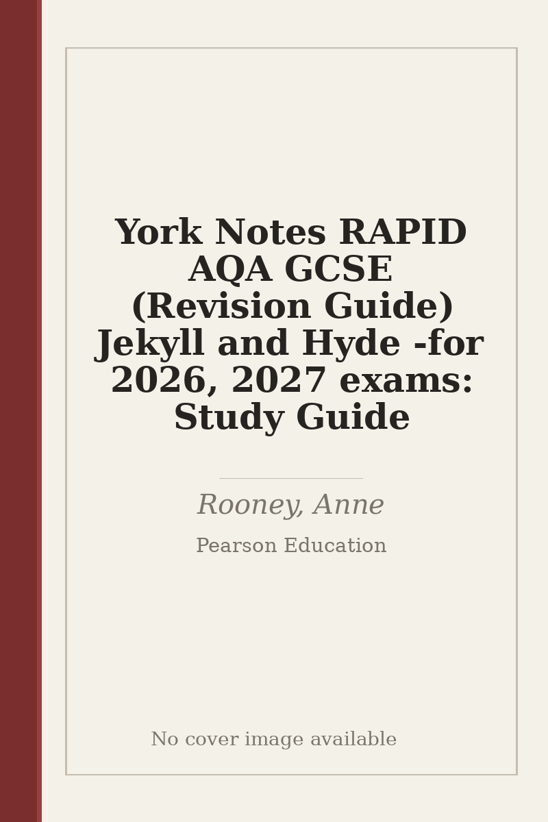 York Notes RAPID AQA GCSE (Revision Guide) Jekyll and Hyde - for 2026, 2027 exams: Study Guide - no cover image available