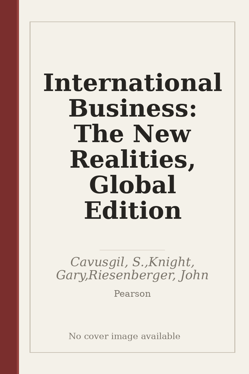 International Business: The New Realities, Global Edition - no cover image available