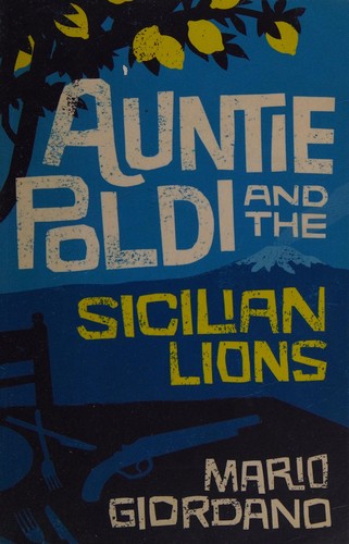 Auntie Poldi and the Sicilian Lions (Auntie Poldi, 1)