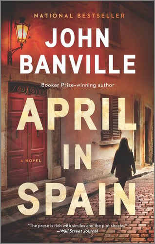 April in Spain: A Detective Mystery: 2 (Strafford and Quirke)