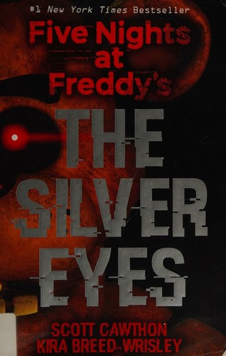 Five Nights at Freddy's: The Silver Eyes