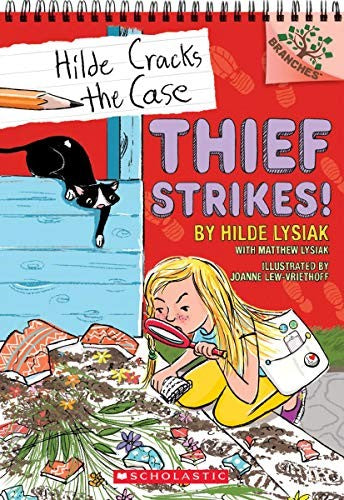 Thief Strikes!: A Branches Book (Hilde Cracks the Case #6): Volume 6