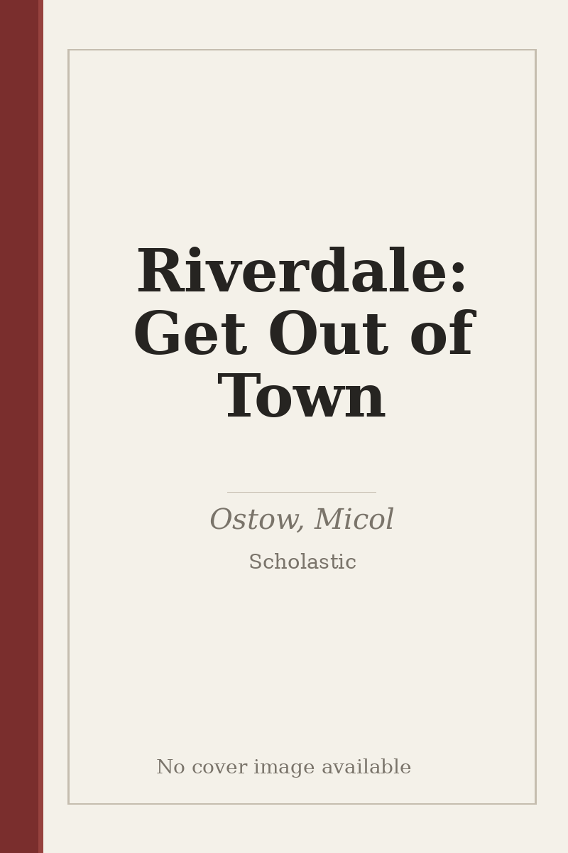 Riverdale: Get Out of Town - no cover image available