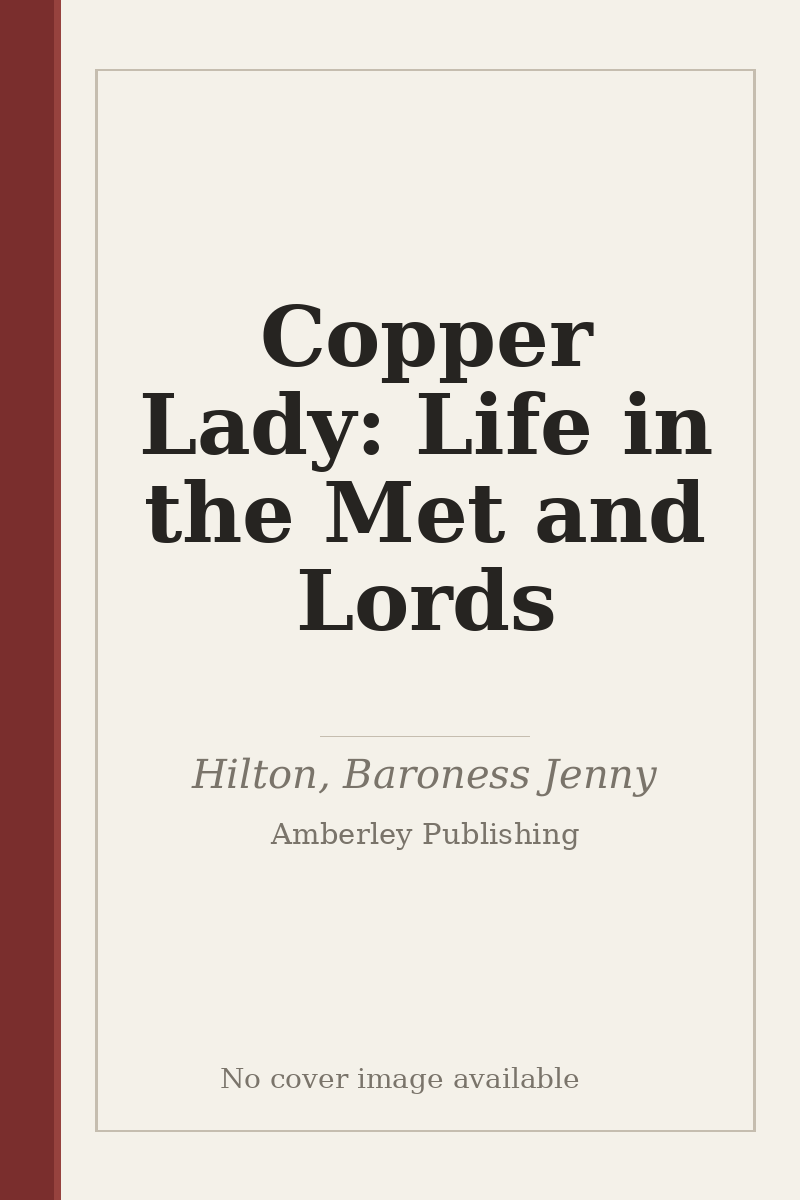 Copper Lady: Life in the Met and Lords - no cover image available
