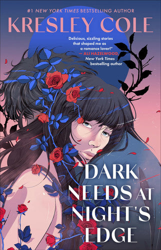 Dark Needs at Night's Edge: he's obssessed with her paranormal romance