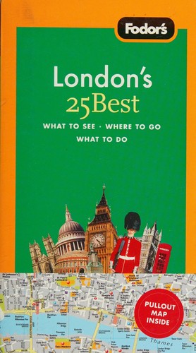 Fodor's 25 Best London
