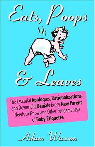 Eats, Poops & Leaves
