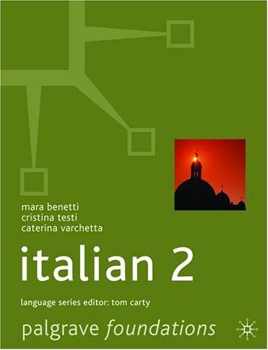 Foundations Italian 2: 4 (Macmillan Foundation Languages)