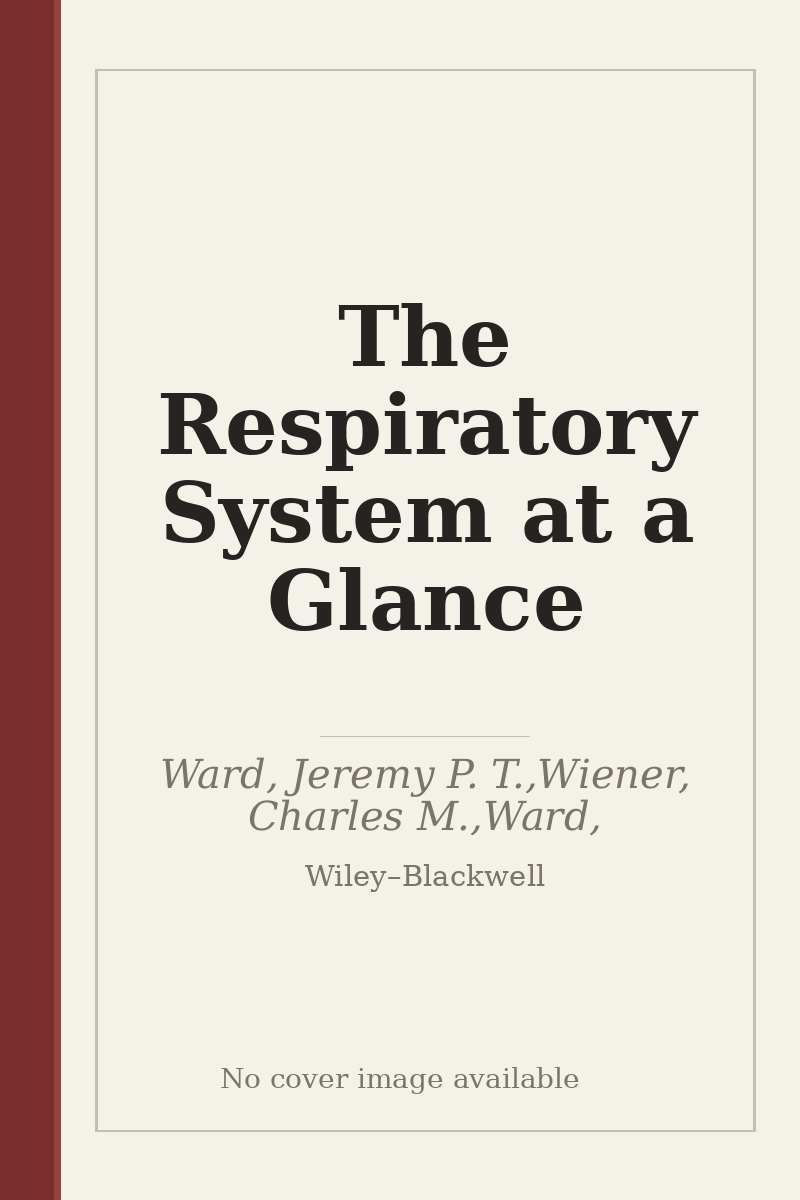 The Respiratory System at a Glance - no cover image available