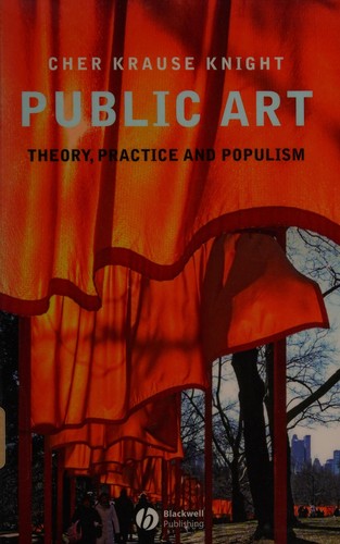 Public Art: Theory, Practice and Populism