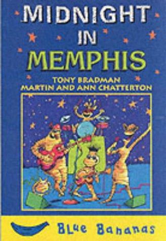 Midnight in Memphis (Blue Bananas)
