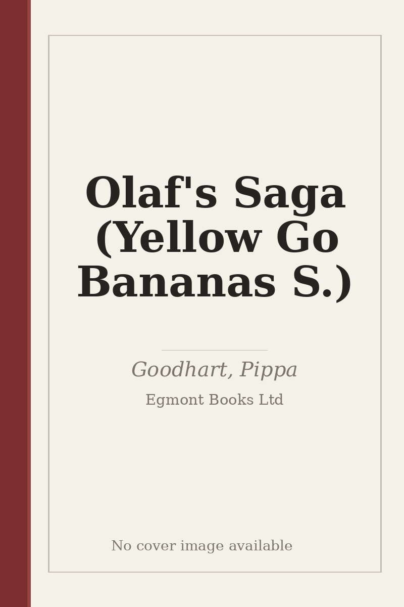 Olaf's Saga (Yellow Go Bananas S.) - no cover image available