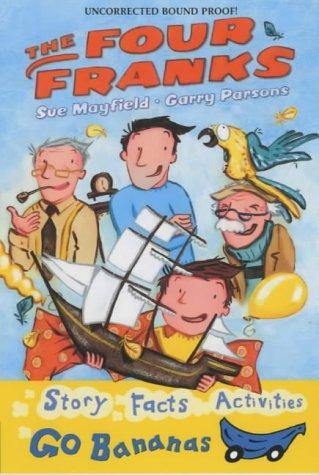 The Four Franks (Blue Go Bananas S.)