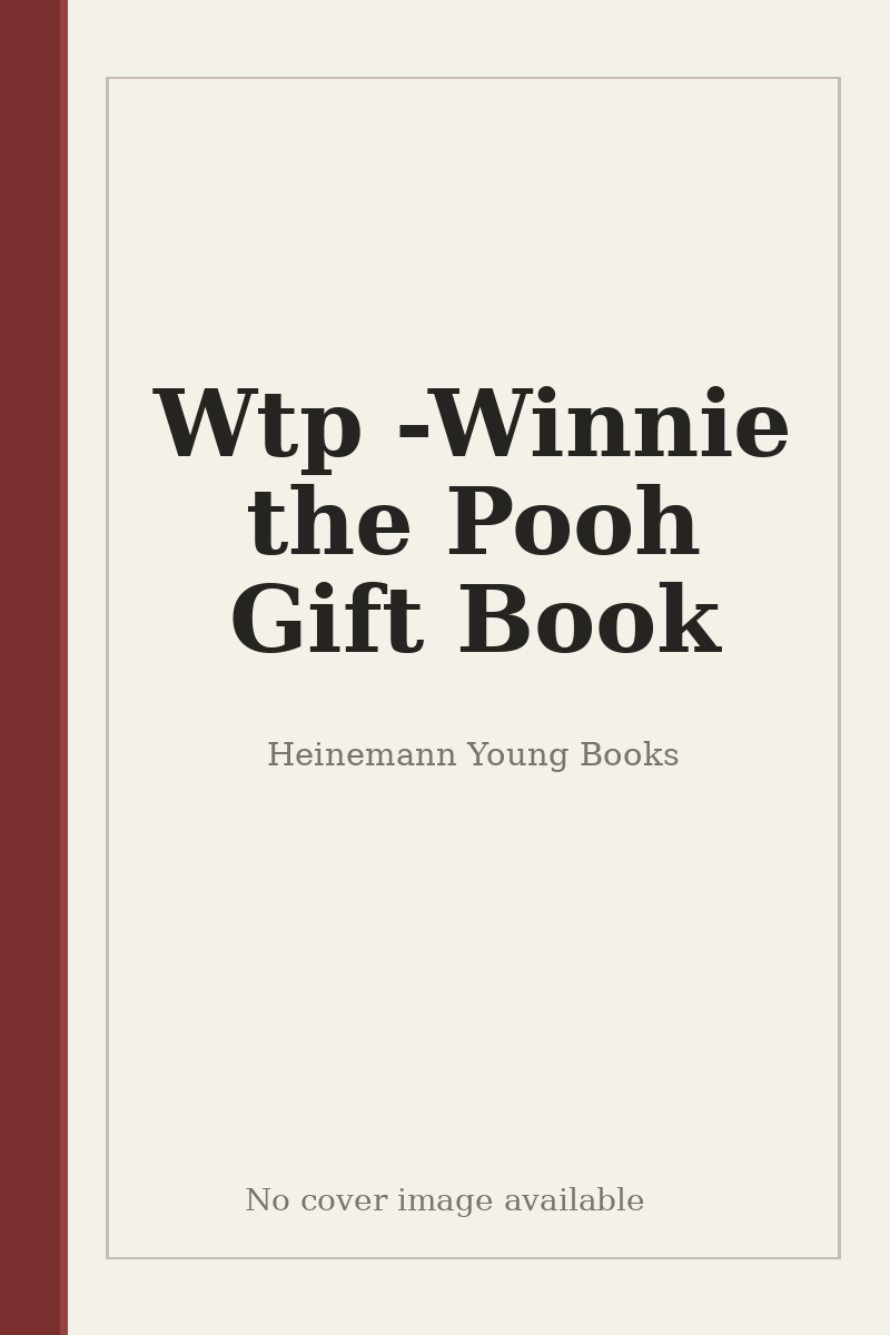 Wtp - Winnie the Pooh Gift Book - no cover image available