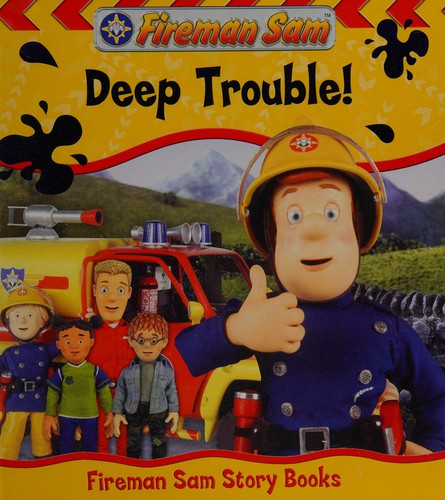 Deep Trouble (Fireman Sam)